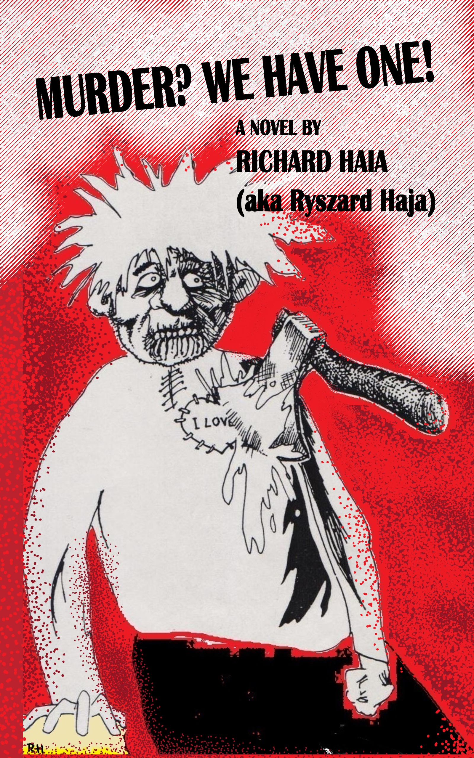 Murder? We Have One!